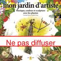 Mon jardin d'artiste
